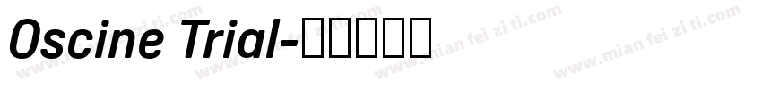 Oscine Trial字体转换